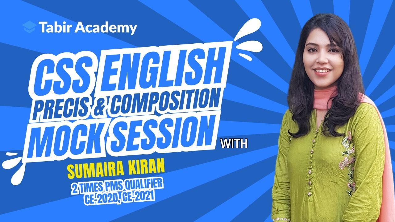 CSS English Precis & Composition Mock session with Sumaira Kiran 