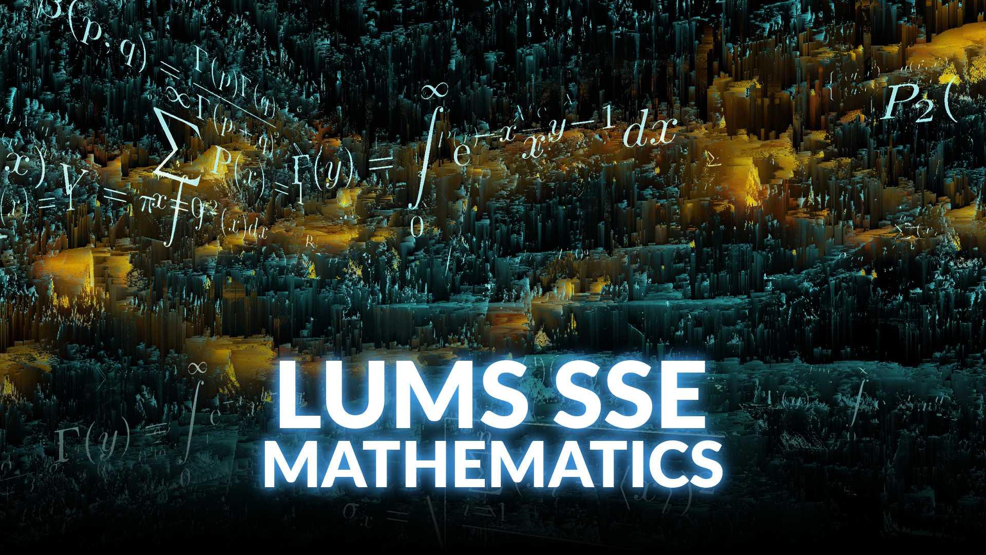 High Scoring LUMS SSE Mathematics Preparation Course