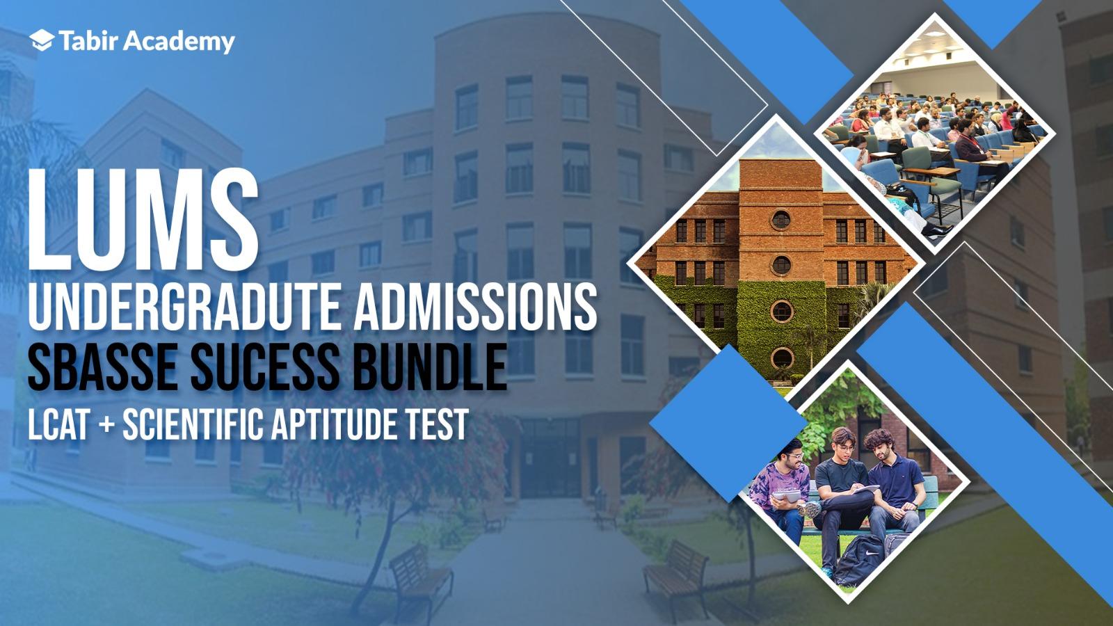 LUMS Undergraduate Admissions SBASSE Success Bundle