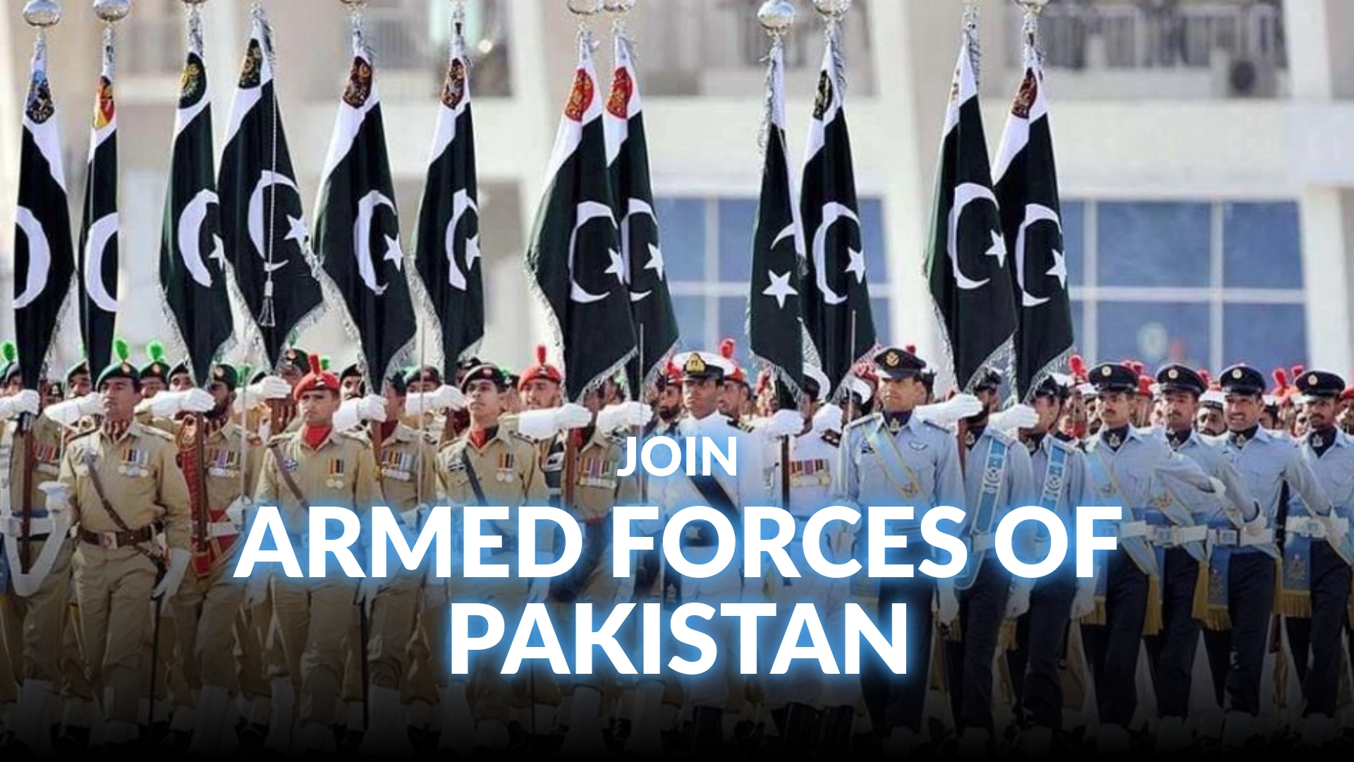 Join Armed Forces of Pakistan