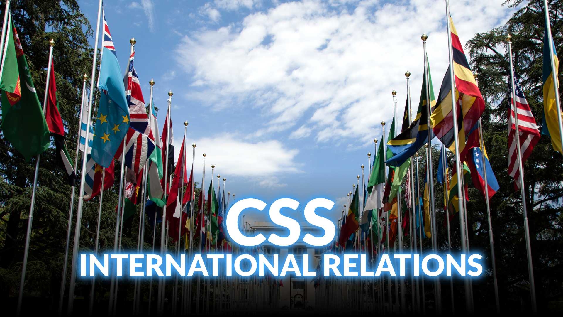 Ultimate CSS International Relation Preparation Course
