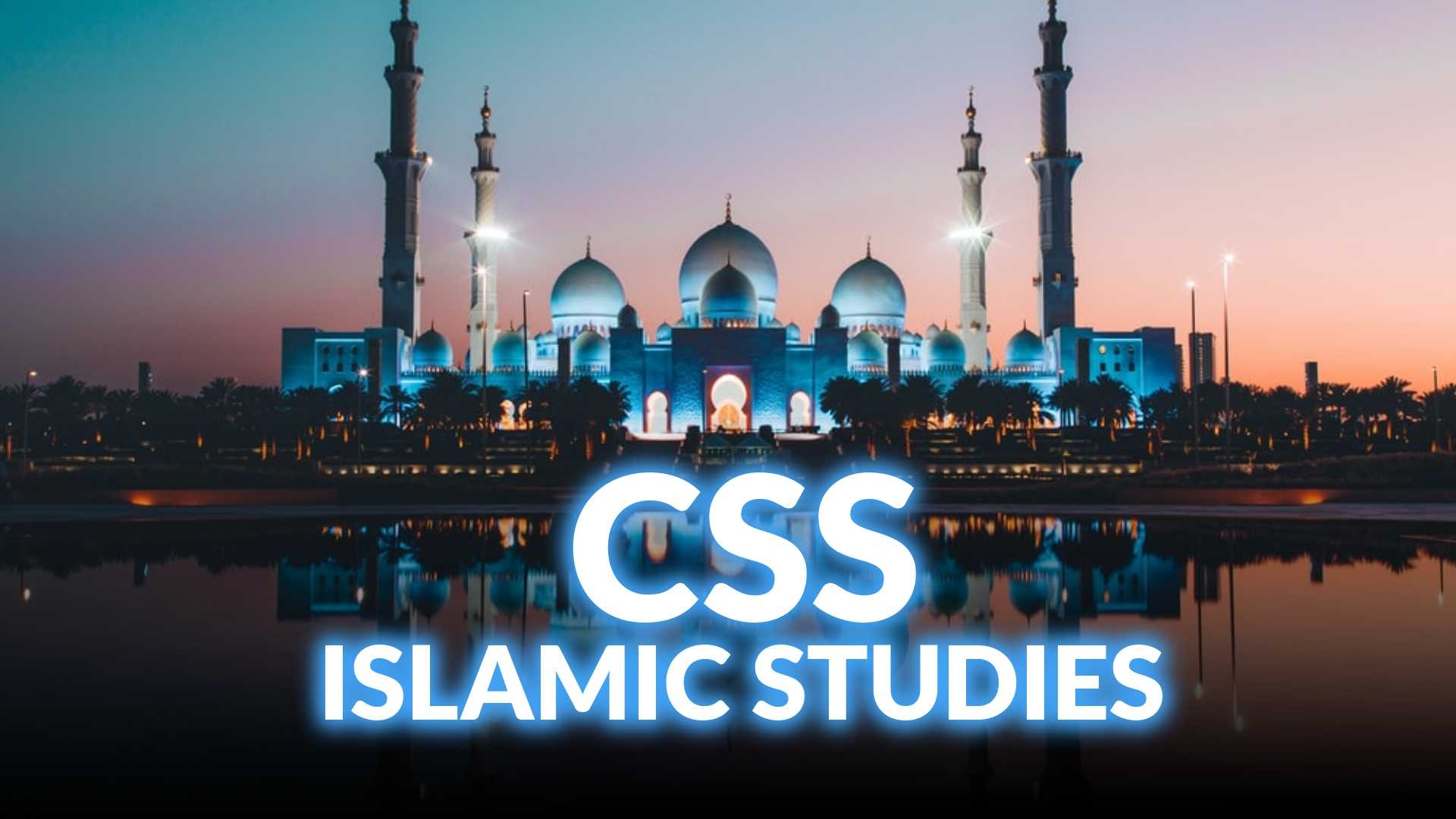 Ultimate CSS Islamic Studies Preparation Course