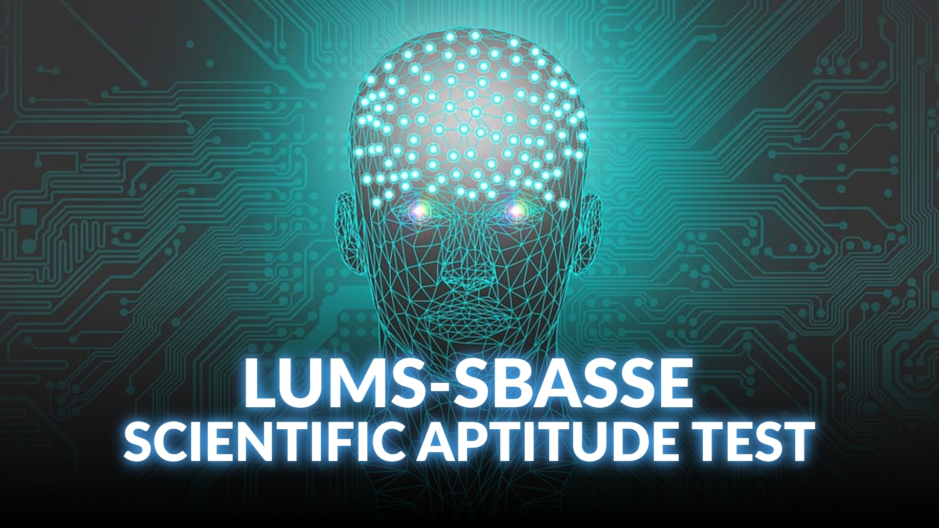 LUMS SBASSE Scientific Aptitude Test Preparation Course