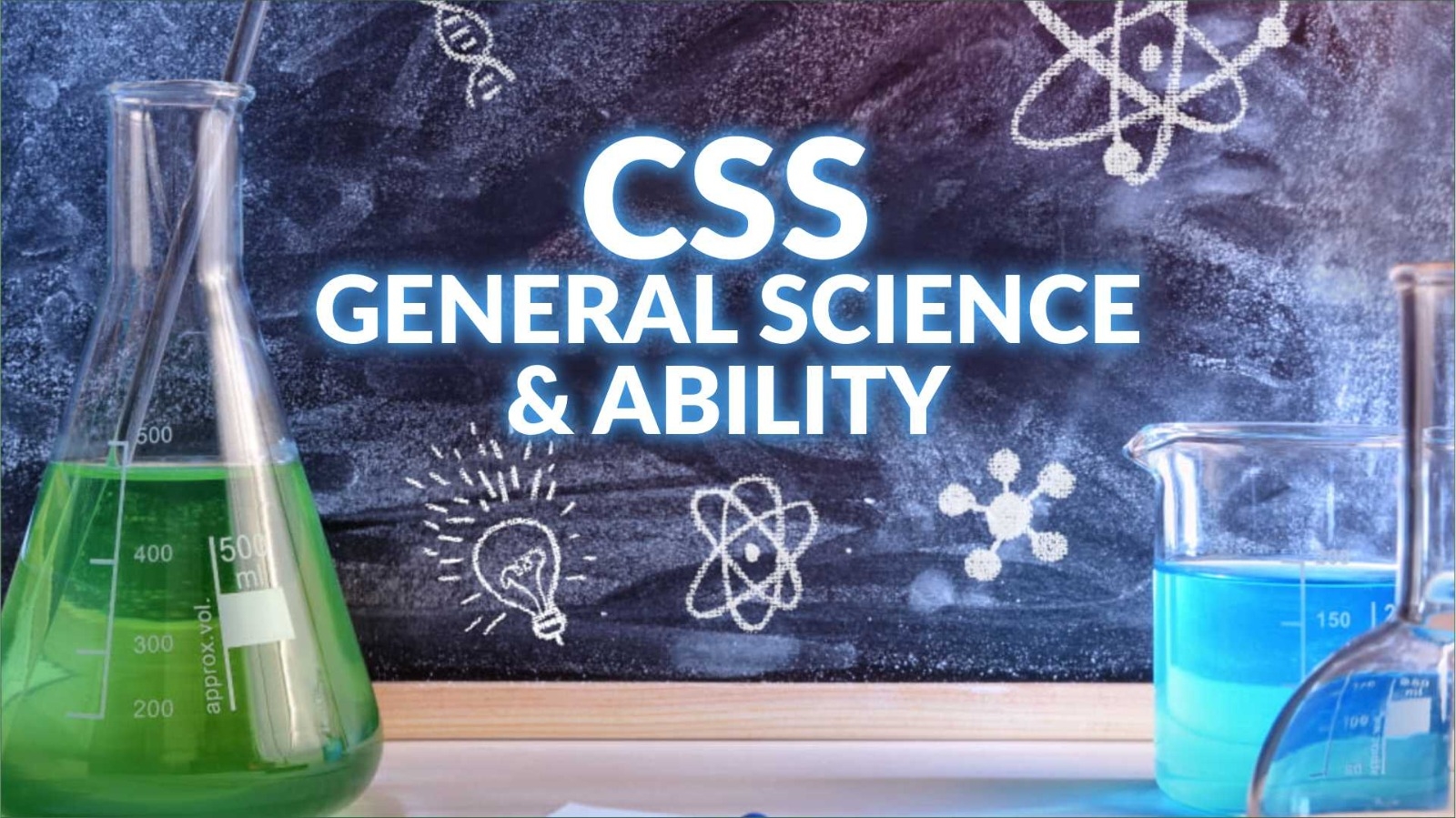 Ultimate CSS General Science & Ability Preparation Course