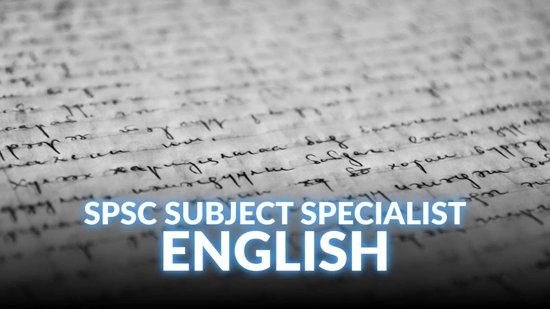SPSC Subject Specialist English Course
